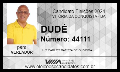 Candidato DUDÉ 2024 - VITÓRIA DA CONQUISTA - Eleições