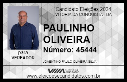 Candidato PAULINHO OLIVEIRA 2024 - VITÓRIA DA CONQUISTA - Eleições