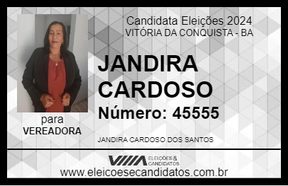 Candidato JANDIRA CARDOSO 2024 - VITÓRIA DA CONQUISTA - Eleições