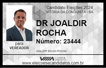 Candidato DR JOALDIR ROCHA 2024 - VITÓRIA DA CONQUISTA - Eleições