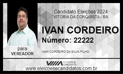 Candidato IVAN CORDEIRO 2024 - VITÓRIA DA CONQUISTA - Eleições