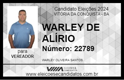 Candidato WARLEY DE ALÍRIO 2024 - VITÓRIA DA CONQUISTA - Eleições