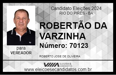 Candidato ROBERTÃO DA VARZINHA 2024 - RIO DO PIRES - Eleições