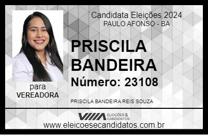 Candidato PRISCILA BANDEIRA 2024 - PAULO AFONSO - Eleições