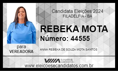 Candidato REBEKA MOTA 2024 - FILADÉLFIA - Eleições