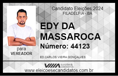 Candidato EDY DA MASSAROCA 2024 - FILADÉLFIA - Eleições