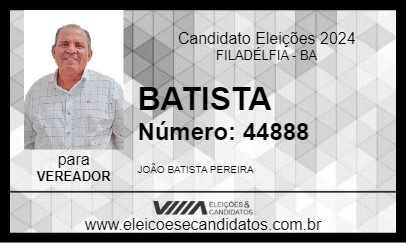 Candidato BATISTA 2024 - FILADÉLFIA - Eleições