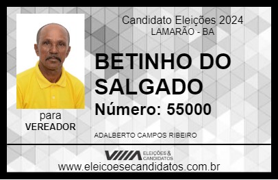 Candidato BETINHO DO SALGADO 2024 - LAMARÃO - Eleições