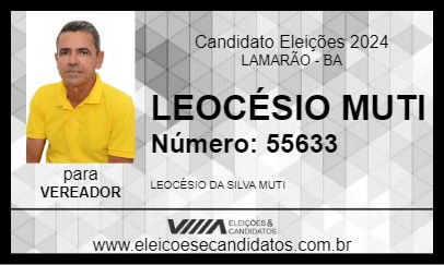 Candidato LEOCÉSIO MUTI 2024 - LAMARÃO - Eleições