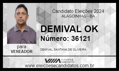 Candidato DEMIVAL OK 2024 - ALAGOINHAS - Eleições