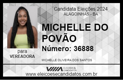 Candidato MICHELLE DO POVÃO 2024 - ALAGOINHAS - Eleições