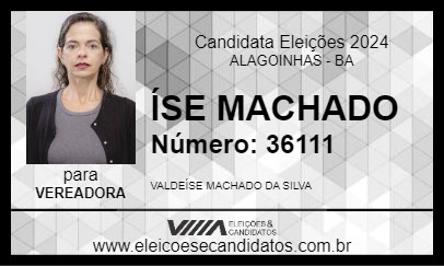 Candidato ÍSE MACHADO 2024 - ALAGOINHAS - Eleições