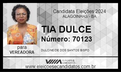 Candidato TIA DULCE 2024 - ALAGOINHAS - Eleições