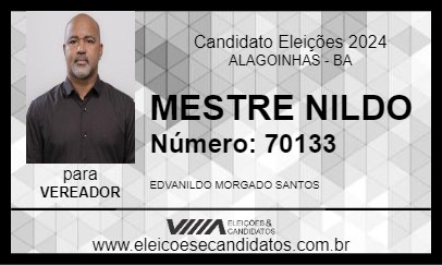 Candidato MESTRE NILDO 2024 - ALAGOINHAS - Eleições