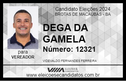 Candidato DEGA DA GAMELA 2024 - BROTAS DE MACAÚBAS - Eleições