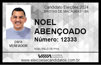 Candidato NOEL ABENÇOADO 2024 - BROTAS DE MACAÚBAS - Eleições