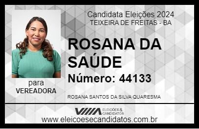 Candidato ROSANA DA SAÚDE 2024 - TEIXEIRA DE FREITAS - Eleições