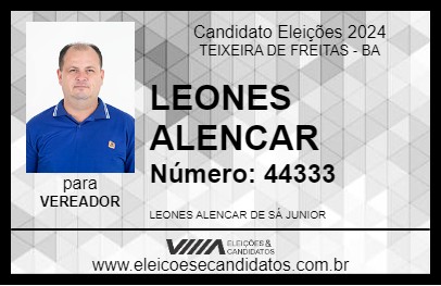 Candidato LEONES ALENCAR 2024 - TEIXEIRA DE FREITAS - Eleições