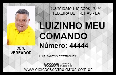 Candidato LUIZINHO MEU COMANDO 2024 - TEIXEIRA DE FREITAS - Eleições