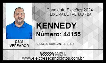 Candidato KENNEDY 2024 - TEIXEIRA DE FREITAS - Eleições