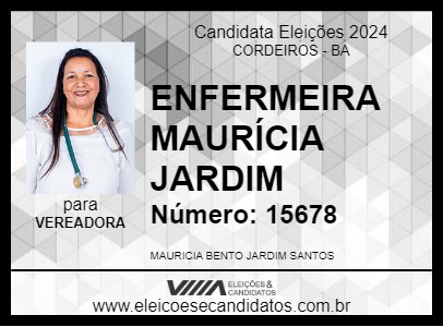 Candidato ENFERMEIRA MAURÍCIA JARDIM 2024 - CORDEIROS - Eleições