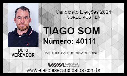 Candidato TIAGO SOM 2024 - CORDEIROS - Eleições