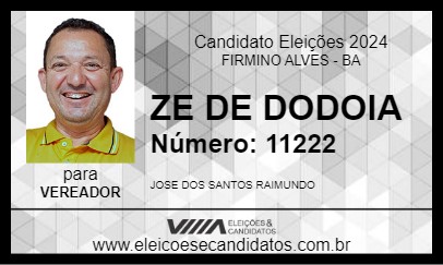 Candidato ZE DE DODOIA 2024 - FIRMINO ALVES - Eleições