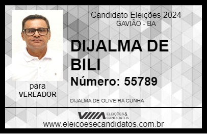 Candidato DIJALMA DE BILI 2024 - GAVIÃO - Eleições