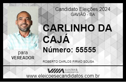 Candidato CARLINHO DA CAJÁ 2024 - GAVIÃO - Eleições