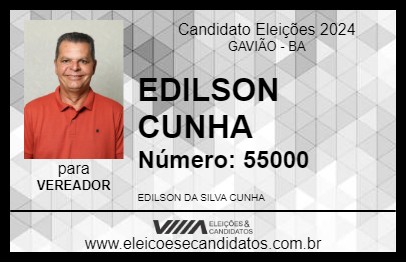 Candidato EDILSON CUNHA 2024 - GAVIÃO - Eleições