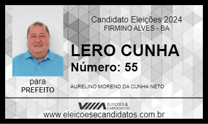 Candidato LERO CUNHA 2024 - FIRMINO ALVES - Eleições