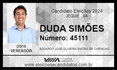 Candidato DUDA SIMÕES 2024 - JEQUIÉ - Eleições