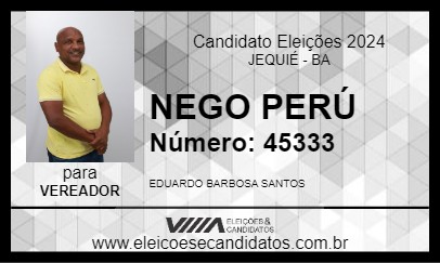 Candidato NEGO PERÚ 2024 - JEQUIÉ - Eleições