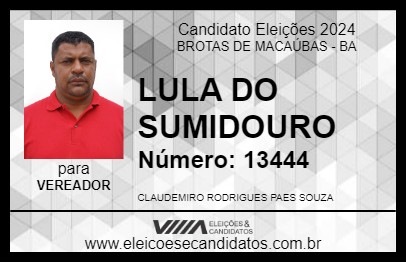 Candidato LULA DO SUMIDOURO 2024 - BROTAS DE MACAÚBAS - Eleições