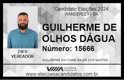 Candidato GUILHERME DE OLHOS DÁGUA 2024 - WANDERLEY - Eleições