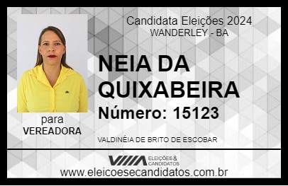 Candidato NEIA DA QUIXABEIRA 2024 - WANDERLEY - Eleições