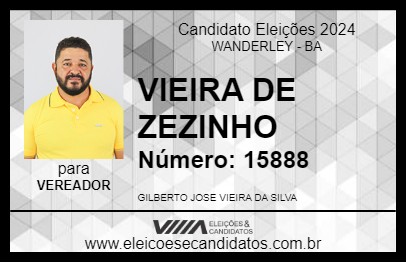 Candidato VIEIRA DE ZEZINHO 2024 - WANDERLEY - Eleições