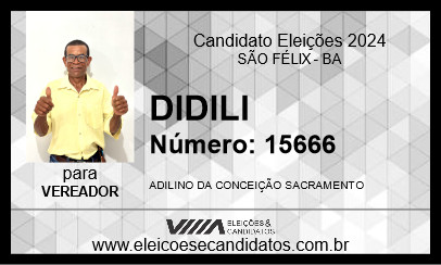 Candidato DIDILI 2024 - SÃO FÉLIX - Eleições