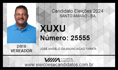 Candidato XUXU 2024 - SANTO AMARO - Eleições