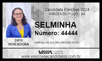 Candidato SELMINHA 2024 - VÁRZEA DO POÇO - Eleições