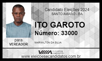 Candidato ITO GAROTO 2024 - SANTO AMARO - Eleições