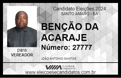 Candidato BENÇÃO DA ACARAJE 2024 - SANTO AMARO - Eleições