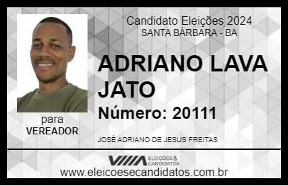 Candidato ADRIANO LAVA JATO 2024 - SANTA BÁRBARA - Eleições