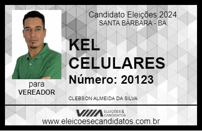 Candidato KEL CELULARES 2024 - SANTA BÁRBARA - Eleições