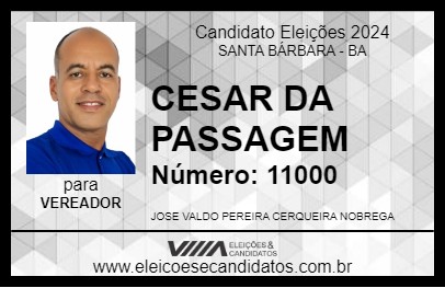 Candidato CESAR DA PASSAGEM 2024 - SANTA BÁRBARA - Eleições