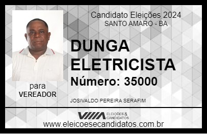 Candidato DUNGA ELETRICISTA 2024 - SANTO AMARO - Eleições