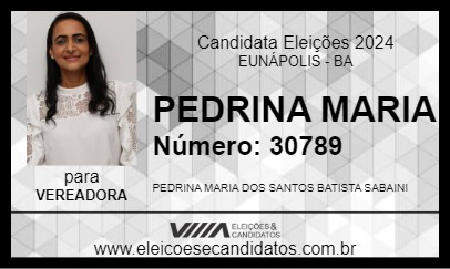 Candidato PEDRINA MARIA 2024 - EUNÁPOLIS - Eleições