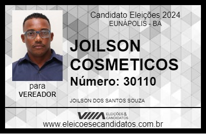 Candidato JOILSON COSMETICOS 2024 - EUNÁPOLIS - Eleições