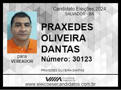 Candidato PRAXEDES DA CULTURA AMBIENTAL 2024 - SALVADOR - Eleições