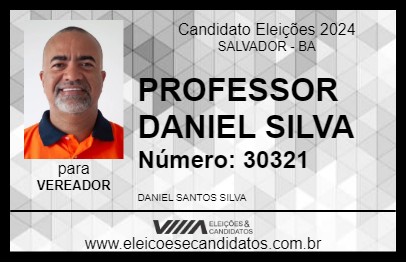 Candidato PROFESSOR DANIEL SILVA 2024 - SALVADOR - Eleições